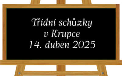 Třídní schůzky v Krupce